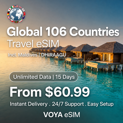 Global 106 Countries eSIM (incl. Maldives) | 15 Days Unlimited | DHIRAAGU